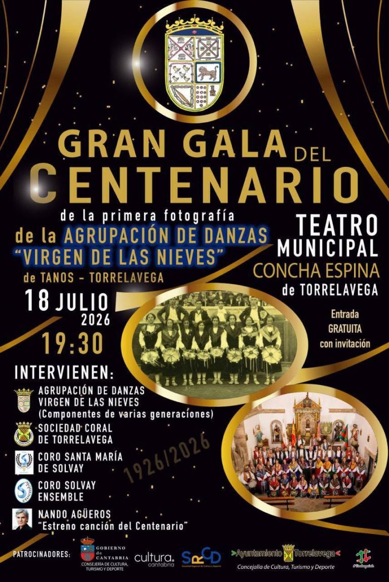 Gran Gala del Centenario de la primera fotografía de la Agrupación de Danzas «Virgen de las Nieves» de Tanos-Torrelavega